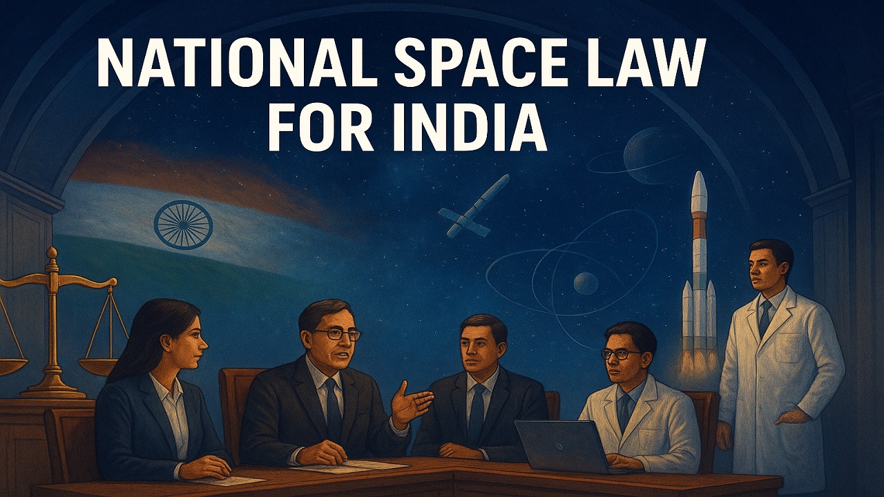 National Space Law for India 
